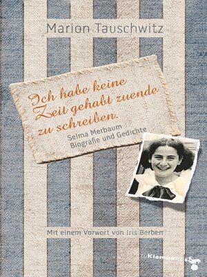 cover image of Selma Merbaum – Ich habe keine Zeit gehabt zuende zu schreiben
